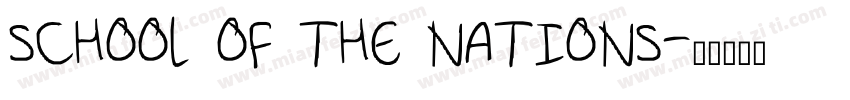 SCHOOL OF THE NATIONS字体转换
